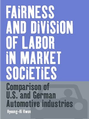 cover image of Fairness and Division of Labor in Market Societies